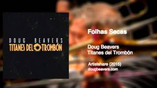 Titanes del Trombón – Folhas Secas Official Version [upl. by Orion]