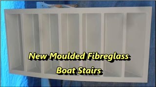 Fabricating New Fibreglass Boat Transom Stairs [upl. by Drummond205]