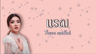 Tiara andiniUSAI Lirik [upl. by Anid]