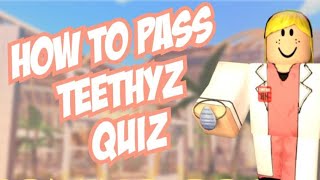 How to pass Teethyz Dentist Quiz [upl. by Eiramlehcar519]