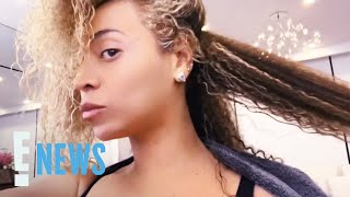 Beyoncé Gives RARE LOOK at Her Natural Hair in Wash Day Video  E News [upl. by Nylrebma]