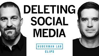 How to Successfully Delete Social Media  Dr Cal Newport amp Dr Andrew Huberman [upl. by Aowda135]