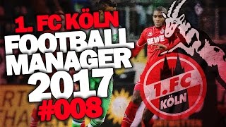 FOOTBALL MANAGER 2017 DEUTSCH 008 ◆ ERSTER SPIELTAG gegen WOLFSBURG ◆ Football Manager 17 Deutsch [upl. by Llenehc]