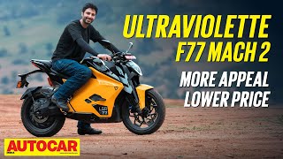 Ultraviolette F77 Mach 2 review  Better features better value  First Ride  Autocar India [upl. by Treacy421]