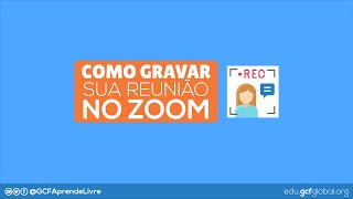 Como gravar sua reuniaÌƒo do Zoom [upl. by Gernhard]