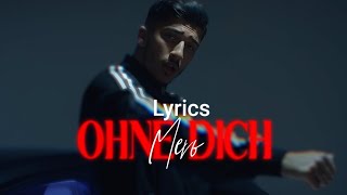 MERO OHNE DICH LYRICS [upl. by Feune]