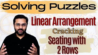 Logical Reasoning  11 Linear Arrangement  Seating arrangement with two rows [upl. by Gruver]