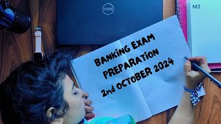 Banking Exam Preparation 2nd October 2024 [upl. by Cleave422]