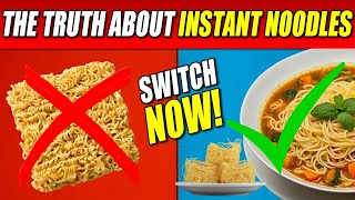 THE TRUTH ABOUT INSTANT NOODLES ARE THEY REALLY THAT BAD [upl. by Okkin]