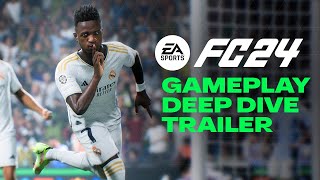 EA SPORTS FC 24  Official Gameplay Deep Dive [upl. by Airb116]