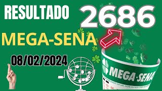 Resultado da Mega Sena Concurso 2686 Sorteio dia 08022024 [upl. by Ayocat]