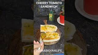 Cherry 🍒 Tomato 🍅 Sandwich 🥪 youtubeshorts food zainabkhanlife indiancuisine recipe cooking [upl. by Leede238]