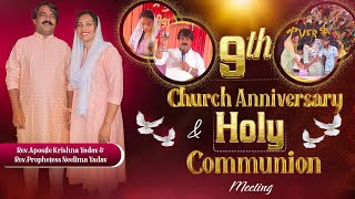 IOCM  HOLY COMMUNION amp 9Th Church Anniversary Celebration Meeting  091124 [upl. by Eemla]