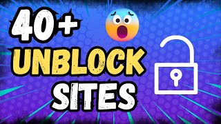 40 Best Unblock Websites For School 2024  Unblock Website 2024 [upl. by Hgielsel]