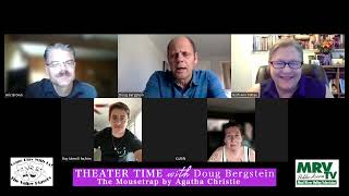 Theater Time w Doug Bergstein The Mousetrap by Agatha Christie [upl. by Eillo]