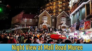 Ayubia sy Muree  Night view at Mall Road Muree  Dinner at Lahore Restaurant Mall Road Muree [upl. by January]