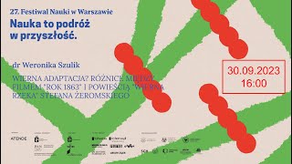 Wierna adaptacja Różnice między filmem quotRok 1863quot i powieścią quotWierna rzekaquot Stefana Żeromskiego [upl. by Semela]