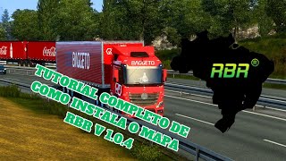 SAIU A NOVA ATULIZAÇÃO COMO BAIXAR E INSTALAR O MAPA RBR V 104 ETS2 [upl. by Alakam]