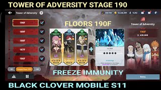 Tower of Adversity Floors 190  Black Clover Mobile Season 11 [upl. by Litch446]