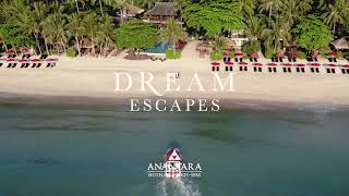 Anantara Dream Escapes – Book Now [upl. by Goodyear]