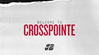 Crosspointe Church Online 02252024 [upl. by Gnet]