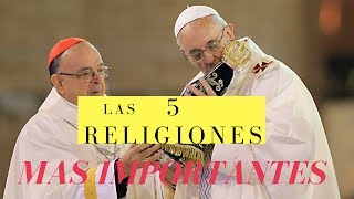 las 5 religiones mas importantes del mundo cultura y tradiciones mas predominantes del mundo [upl. by Enasus]