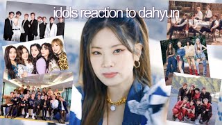 kpop idols reaction to dahyun EXO BLACKPINK NCT BTS [upl. by Cuthbertson]