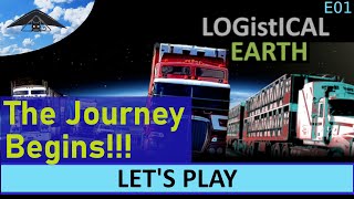 Lets Play Logistical 3 Earth S01 E01 [upl. by Ynnohj]