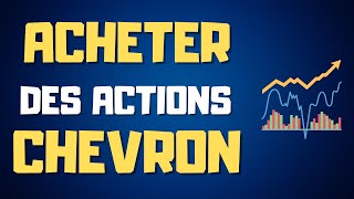 Comment acheter des actions Chevron  Tuto Debutant [upl. by Engel]