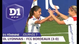 J7  Olympique Lyonnais  Girondins de Bordeaux 30  D1 Féminine [upl. by Nortna902]