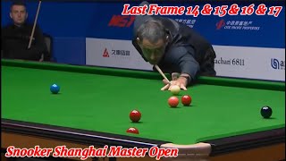 Snooker Shanghai Master Open Ronnie O’Sullivan VS Mark Selby  Last Frame 14 amp 15 amp 16 amp 17 [upl. by Teilo281]