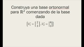 Bases ortonormales en r2 [upl. by Flavius]