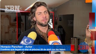 Horacio Pancheri confirma fecha de su boda en México con la modelo Isa Valero ⛪️❤️ horaciopancheri [upl. by Zurek]