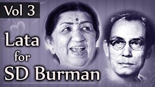 Lata Mangeshkar for SD Burman Jukebox 3 HD  Top 10 Lata amp SDBurman Songs [upl. by Seana]