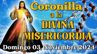 💖CORONILLA A LA DIVINA MISERICORDIA  Domingo 03 Noviembre 2024 [upl. by Aissak593]