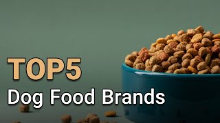 Dog Food Brands  Which One is Best for Your Furry Friend [upl. by Jung]