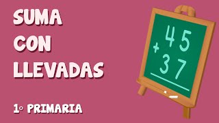 Sumas de dos números con llevadas para Primaria 23 [upl. by Schaab]