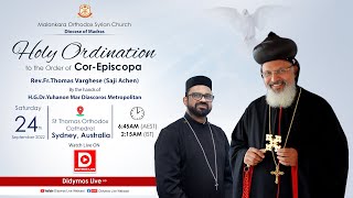 CorEpiscopa Ordination  FrThomas Varghese  StThomas Orthodox Cathedral Sydney Australia  LIVE [upl. by Constance]