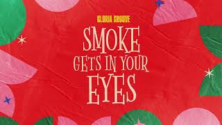 Gloria Groove  Smoke Gets In Your Eyes [upl. by Anihs]