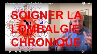 Vidéo Comment vaincre la lombalgie chronique par Guy Roulier [upl. by Jaenicke]