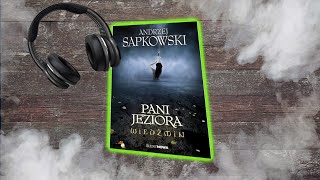 Wiedźmin  Pani Jeziora  SłuchowiskoAudiobook  Fanmade [upl. by Nalyac]