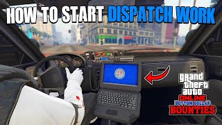 How To Start Dispatch Work in GTA 5 Online DLC Police Missions [upl. by Bonis]