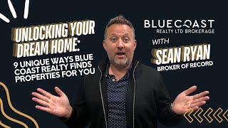 Unlocking Your Dream Home 9 Unique Ways Blue Coast Realty Finds Properties for You [upl. by Oakleil]