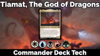 Commander Deck Tech Tiamat God of Dragons  An Indepth Analysis for Magic The Gathering [upl. by Floyd]