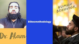 Ethnomethodology [upl. by Hanny]