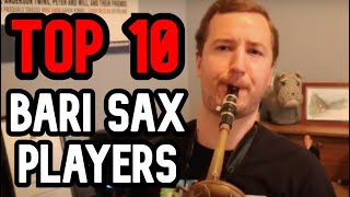 Top 10 Baritone Sax Players in Jazz [upl. by Akenet]