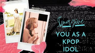 Imagine you as a kpop idol [upl. by Nnylasor827]