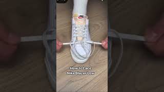 How to lace Nike blazer low [upl. by Joan133]