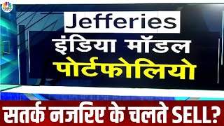 Jefferiess India Equity Strategy  सतर्क नजरिए के चलते SELL कॉल्स को दोगुना किया  CNBC Awaaz [upl. by Sihun]