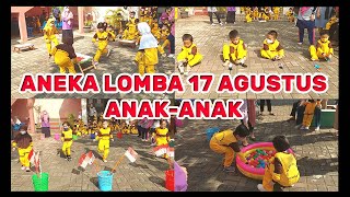 ANEKA LOMBA 17 AGUSTUS ANAK TK  LOMBA HUT RI 17 AGUSTUS ANAK ANAK [upl. by Aicert]